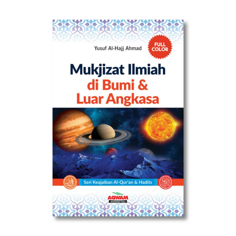 Buku Sunnah Mukjizat Ilmiah di Bumi dan Luar Angkasa