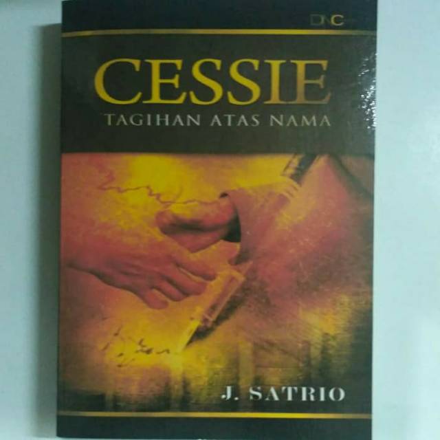 CESSIE. TAGIHAN ATAS NAMA. J. Satrio S.H
