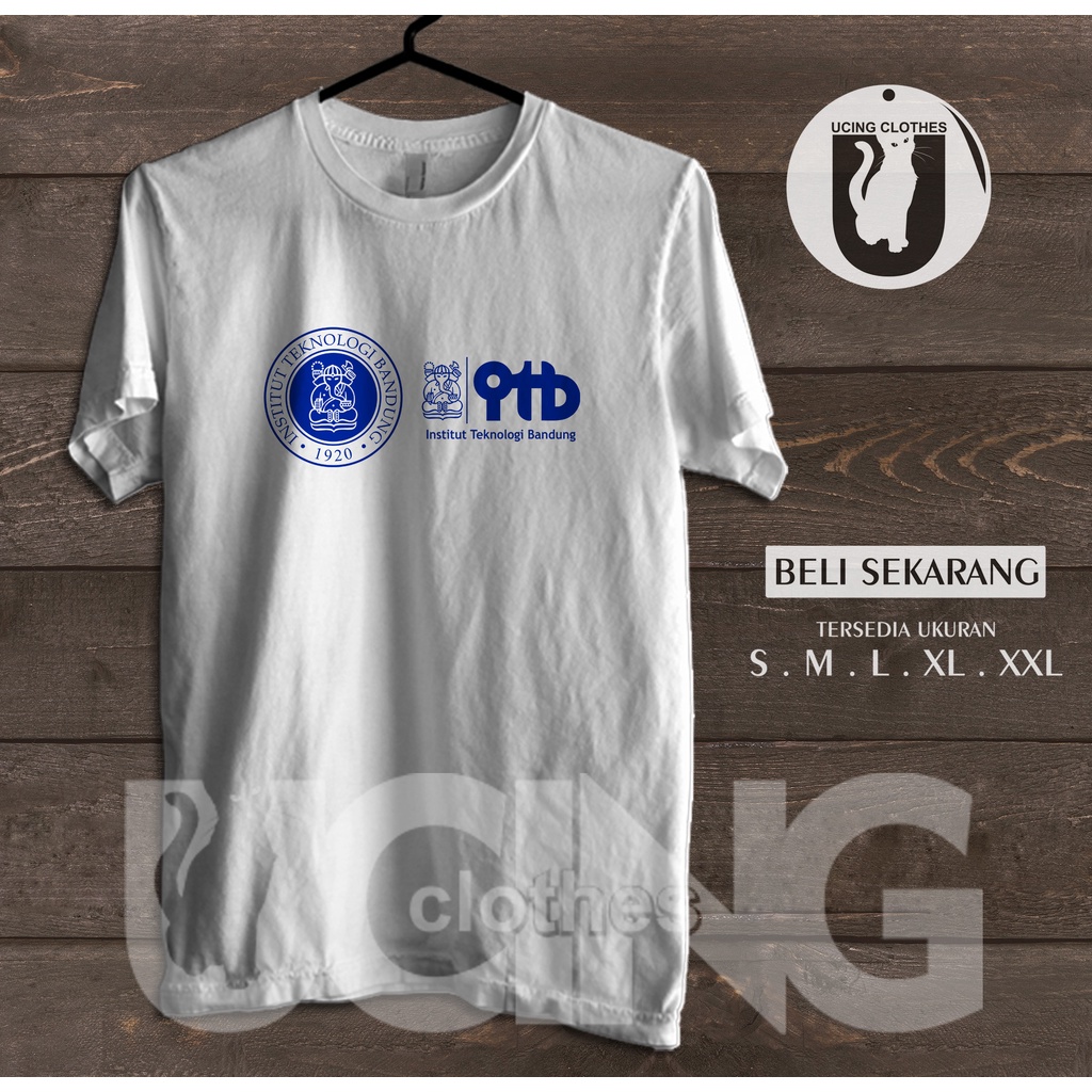 Kaos Baju Kampus ITB Institut Teknologi Bandung Logo Kaos Distro