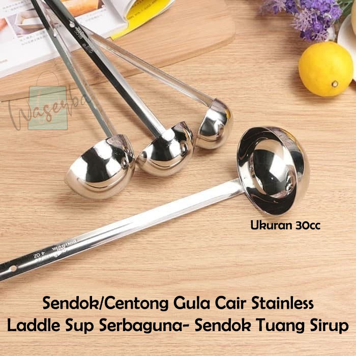 Centong Gula Cair Stainless - Sendok Tuang Sirup / Sendok Takar Gula