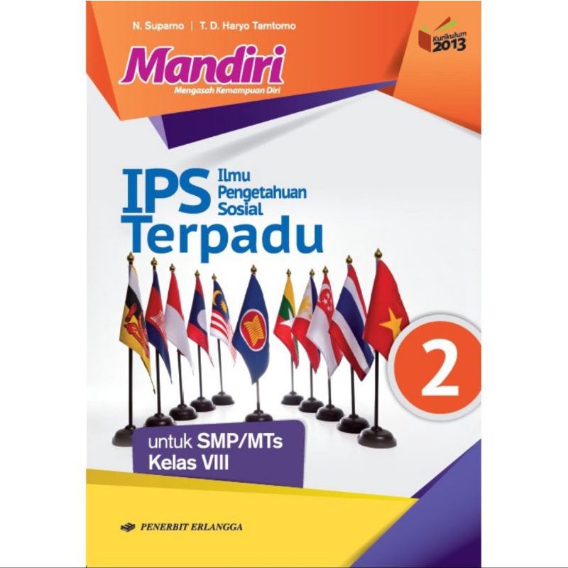 Erlangga - Buku Pelajaran Mandiri IPS Terpadu Kelas 1,2,3 SMP/MTs Kurikulum 2013 Revisi