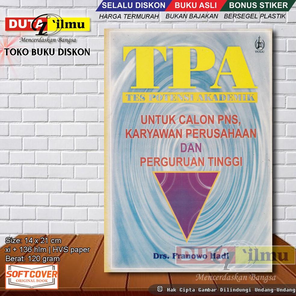 

Termurah TPA untuk Calon PNS Karyawan Perusahaan dan Perguruan Tinggi Ngaji + Islam + Buku + Kajian