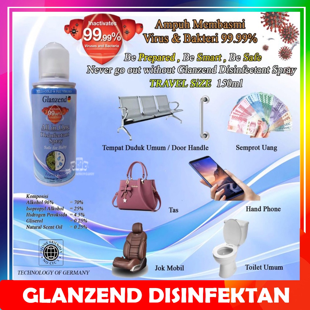 GLANZEND Disinfectant Spray 150 ml / 500ml Pembunuh Virus dan Bakteri / Antiseptic Pembasmi Virus Antiseptik Disinfektan Spray Desinfektan Semprot Semprotan Desinfectan Anti Kuman Disinfektan Glanzend Air Spray