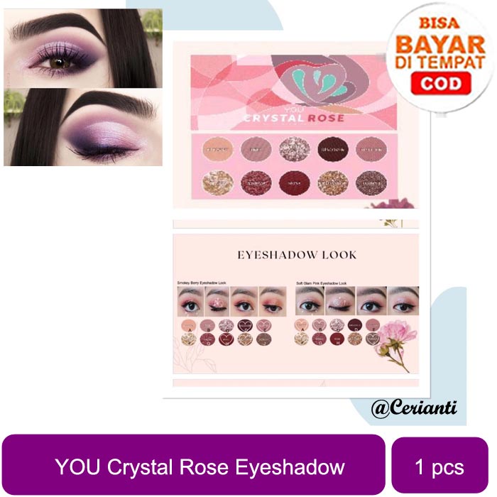 YOU Crystal Rose Eyeshadow Palette 10 Color | Riasan Mata_Cerianti