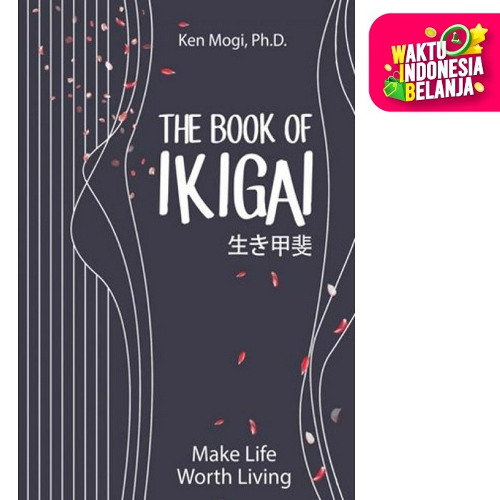 Buku The Book of Ikigai - Ken Mogi