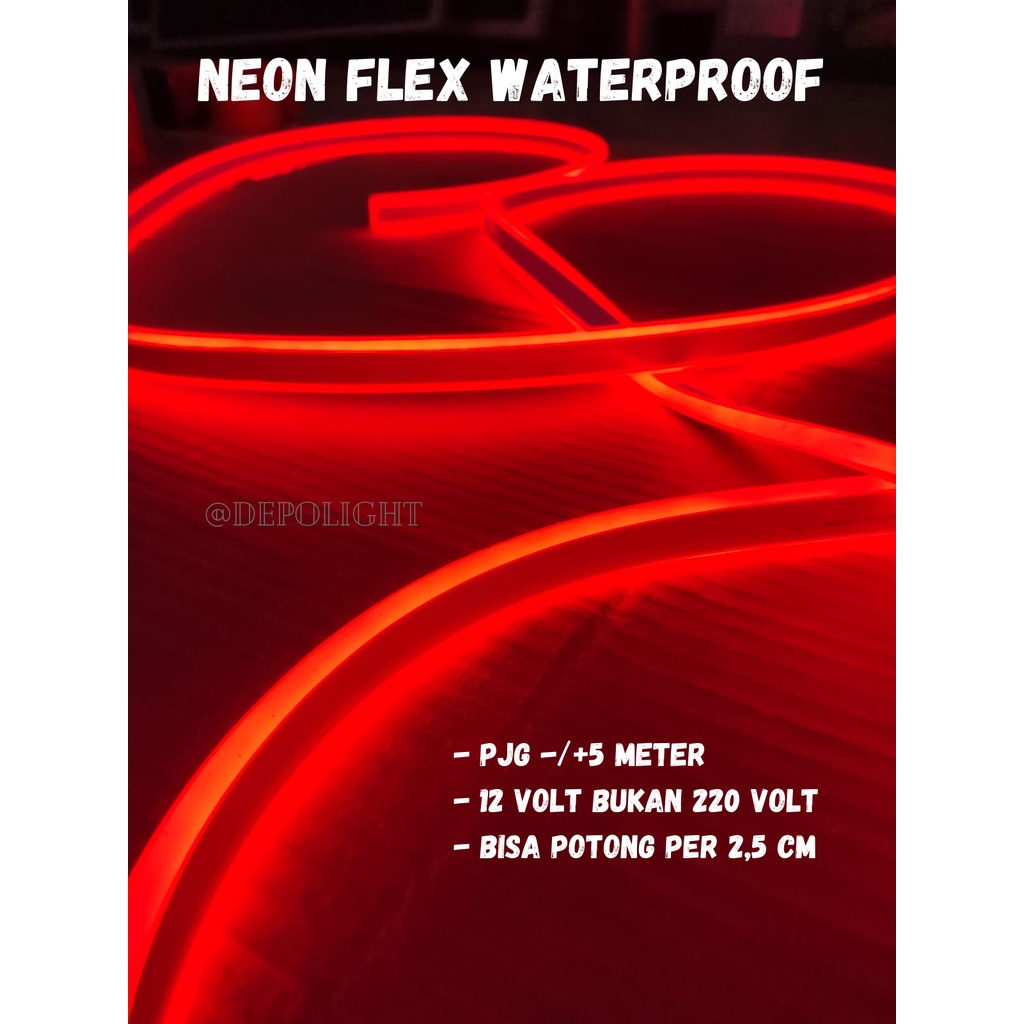 Lampu Neon Flex 5 meter waterproof ip65 DC 12V / Lampu Hias Dekorasi Lentur