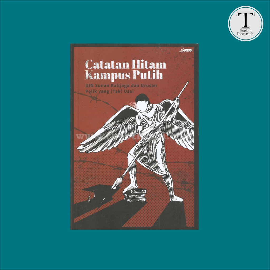 Catatan Hitam Kampus Putih; UIN Sunan Kalijaga dan Urusan Pelik yang (Tak) Usai - LPM Arena UIN Suna