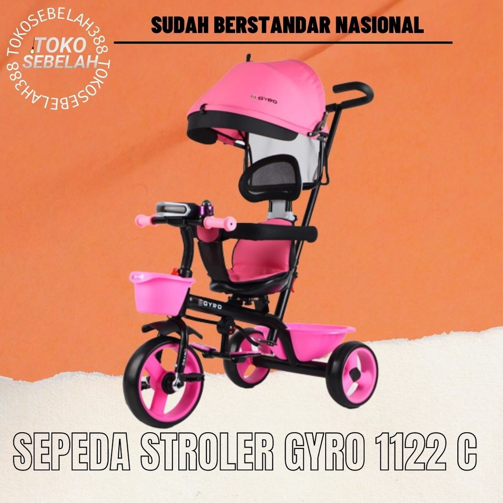 Sepeda Stroler Anak Roda Tiga GYRO 1122C