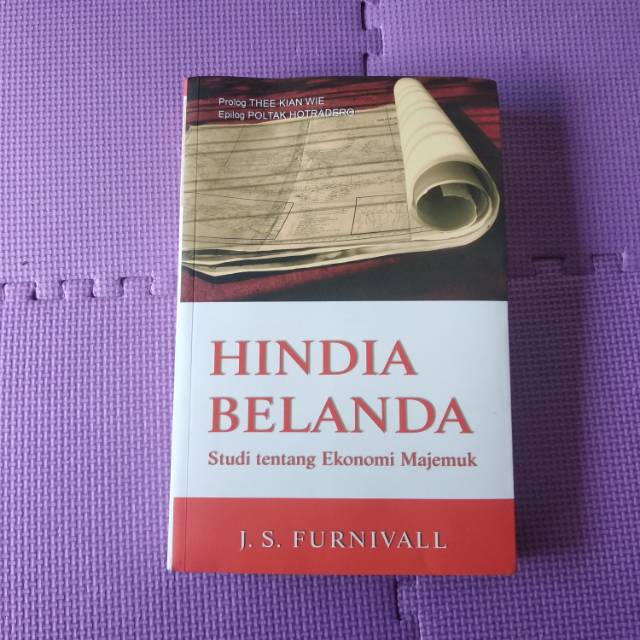 Buku Sejarah Hindia Belanda Studi tentang Ekonomi Majemuk J.S. Furnivall