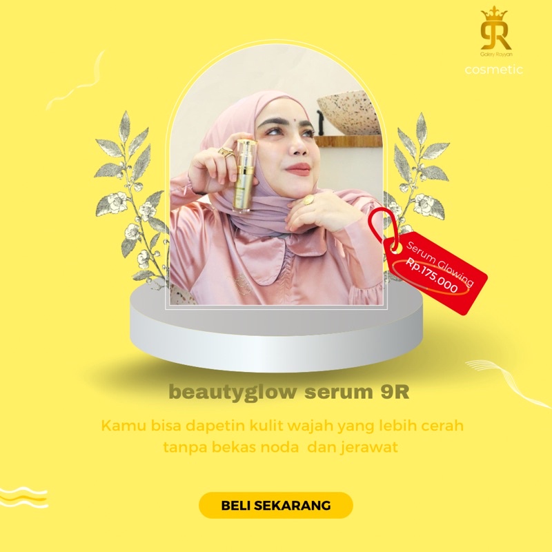 9R SERUM WAJAH GLOW by OWNER galeryrayyan
