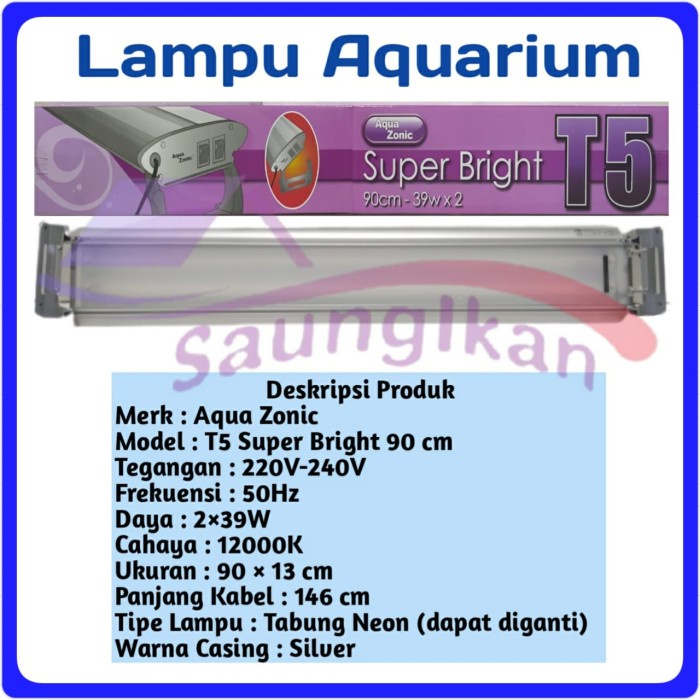 Lampu SET Aquascape TANNING ARWANA AQUA ZONIC T5 Super Bright 90 CM