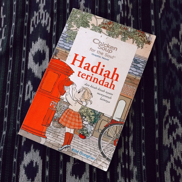 Komik Preloved CHICKEN SOUP FOR THE SOUL HADIAH TERINDAH