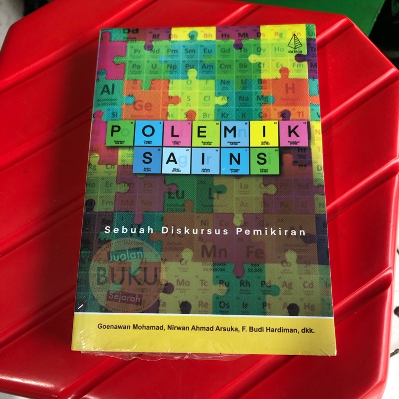 POLEMIK SAINS (ORIGINAL) - GOENAWAN MOHAMAD - MARTIN HEIDEGGER - F BUDI HARDIMAN - NIRWAN AHMAD ARSU