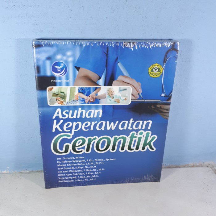 ASUHAN KEPERAWATAN GERONTIK