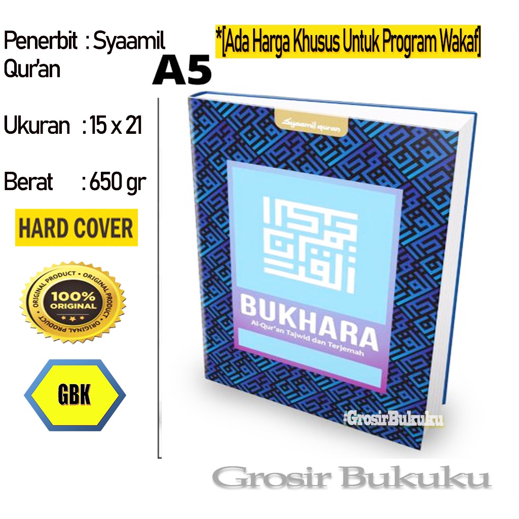 Al-Quran Bukhara A5 Kufi HC / Mushaf Bukhara Tajwid &amp; Terjemah - Syaamil Quran