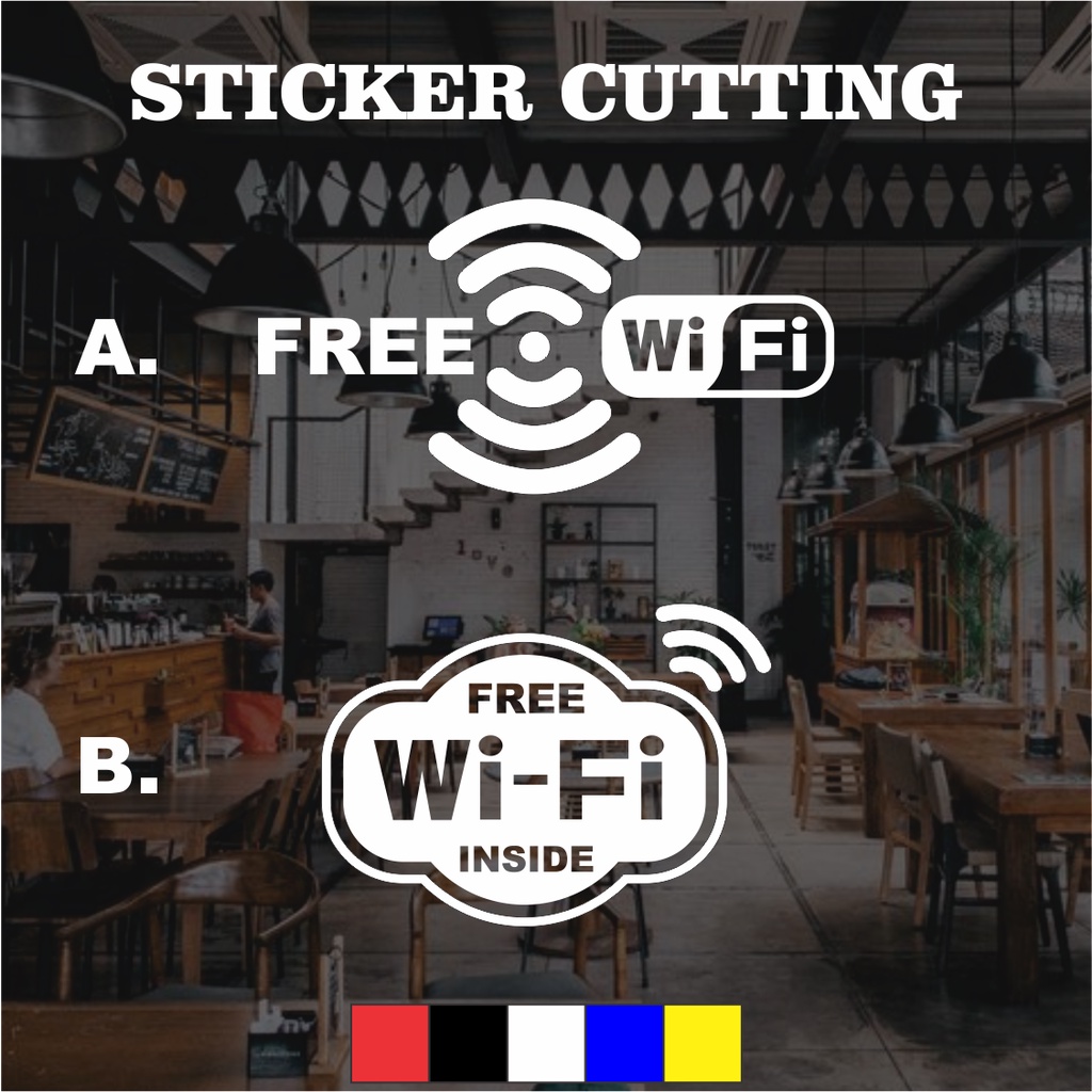 Sticker Cutting Cafe Free Wifi