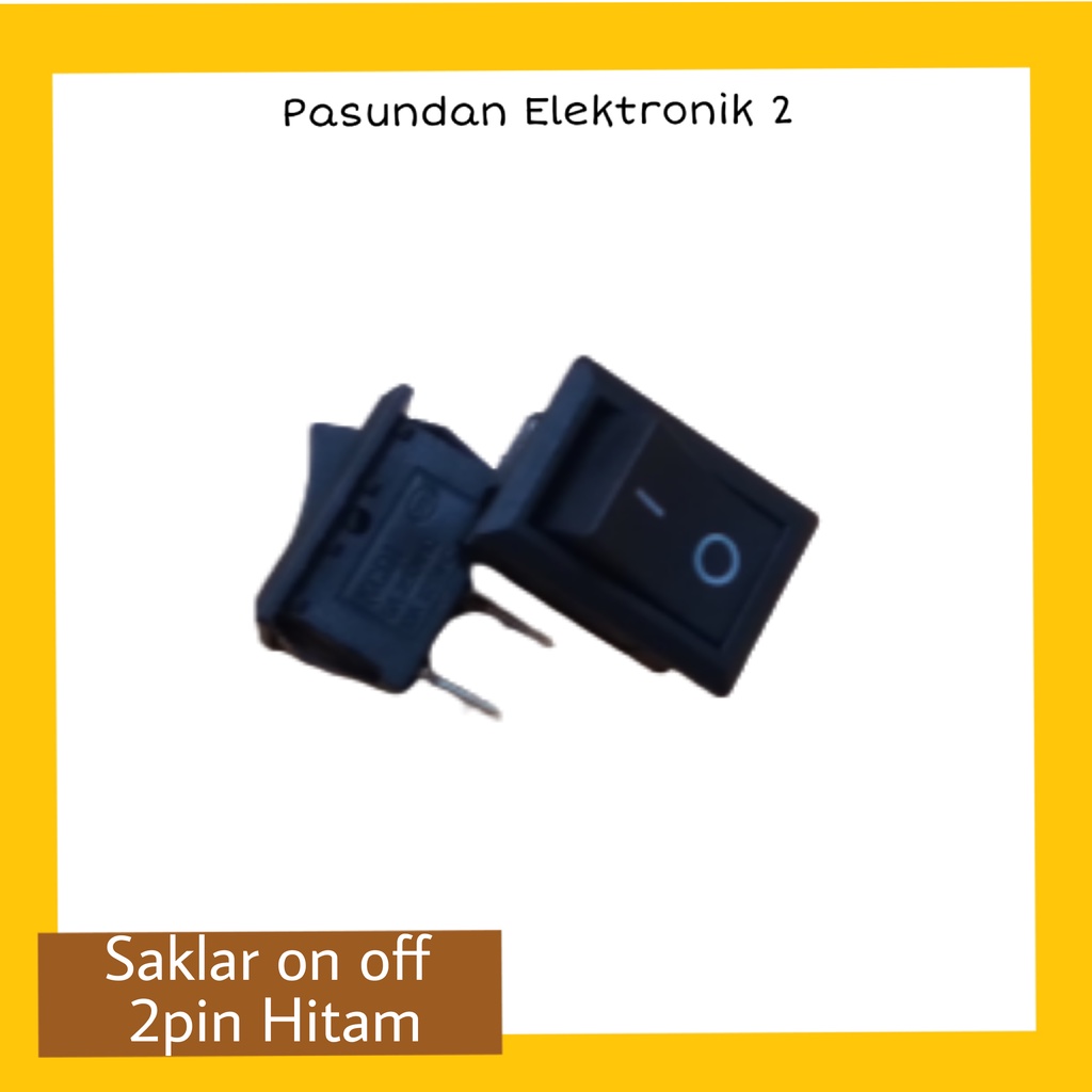 Saklar Switch ON-OFF Hitam 2pin - Switch Hitam ON-OFF 2 kaki