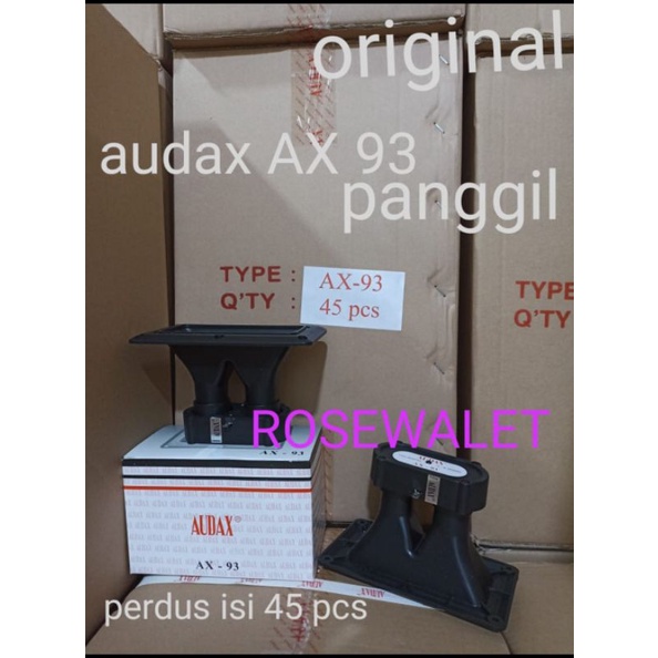 TWEETER AUDAX AX 93 (PER DUS) PANGGIL ORIGINAL