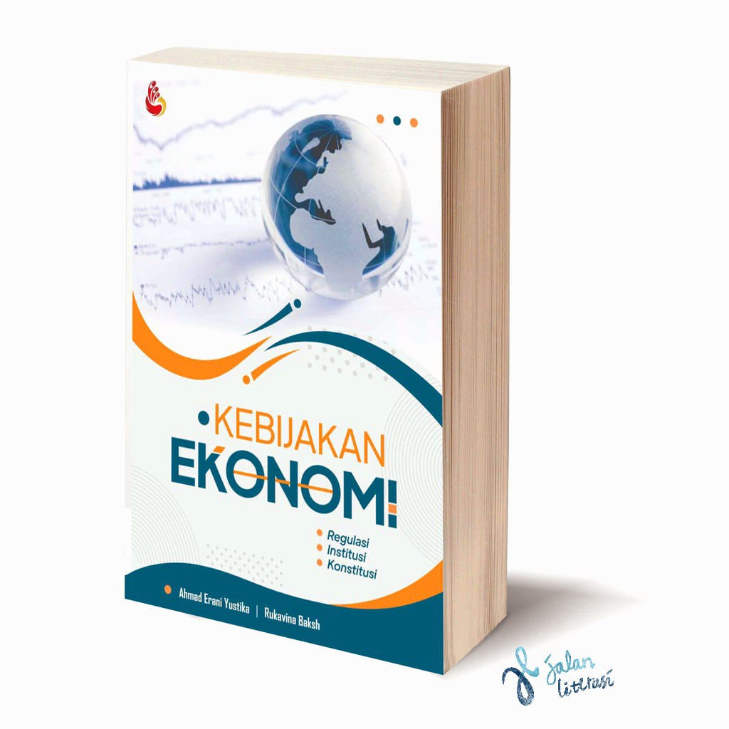 Kebijakan Ekonomi - Ahmad Erani Yustika - Intrans