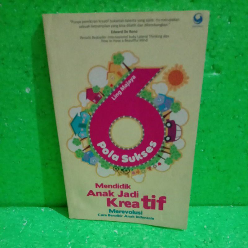 

BUKU POLA SUKSES MENDIDIK ANAK JADI KREATIF