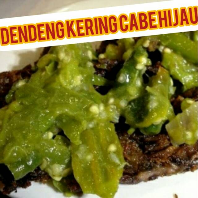 

Dendeng lado hijau salero bagindo