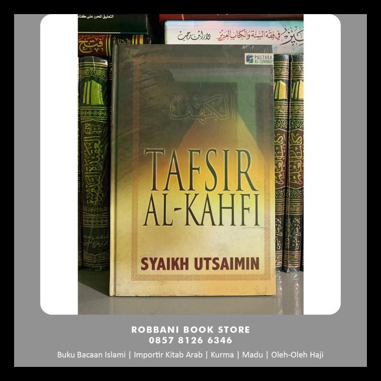 Buku Religi/Buku Spiritual Tafsir Al-Kahfi - Pustaka As Sunnah