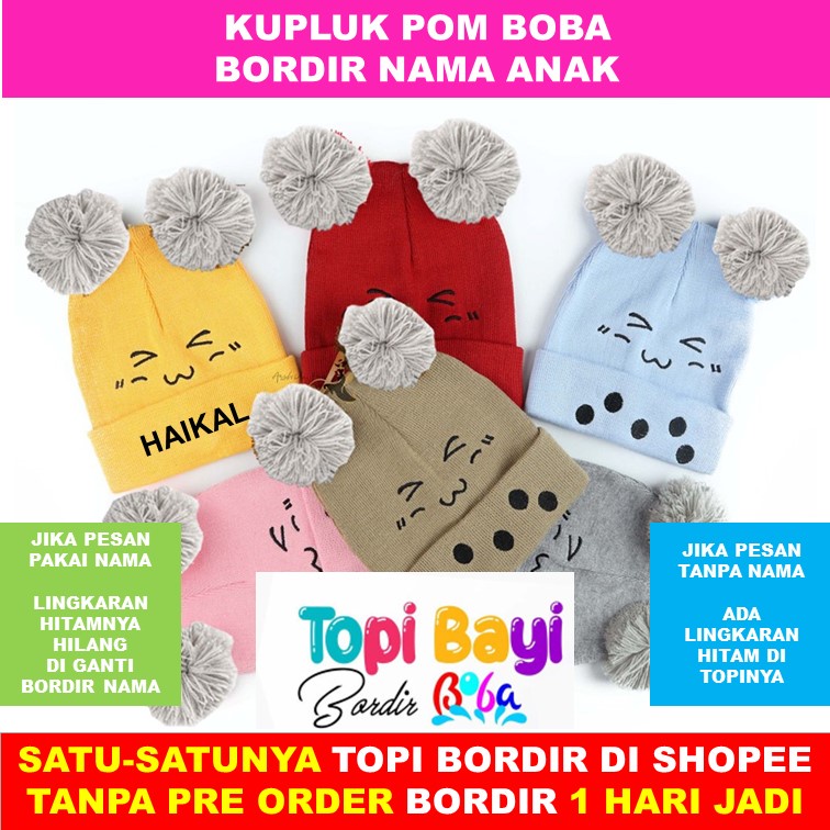 Topi Anak Boba Pom Pom Kupluk Anak Bayi Bordir Boba Bordir Nama Umur 0-4 Tahun