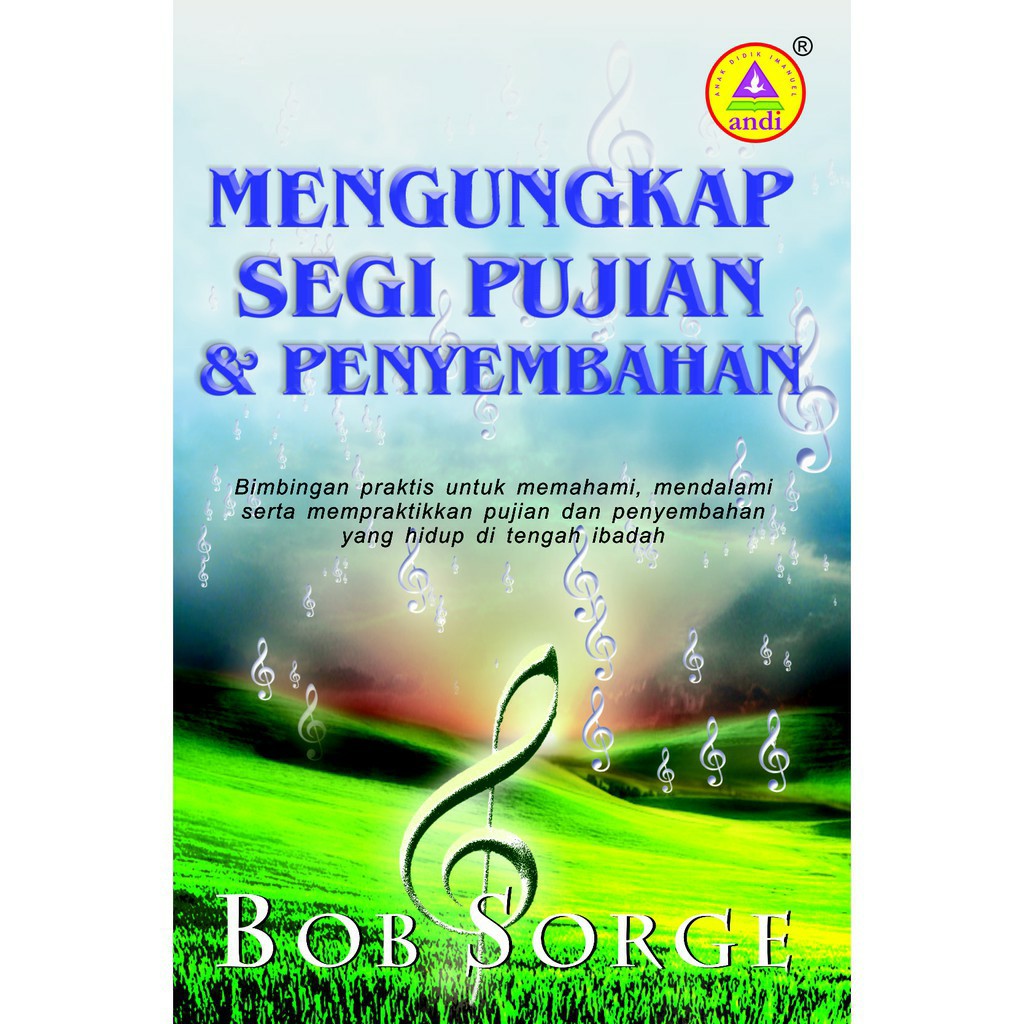 Buku Mengungkap Segi Pujian Dan Penyembahan - Bob Sorge