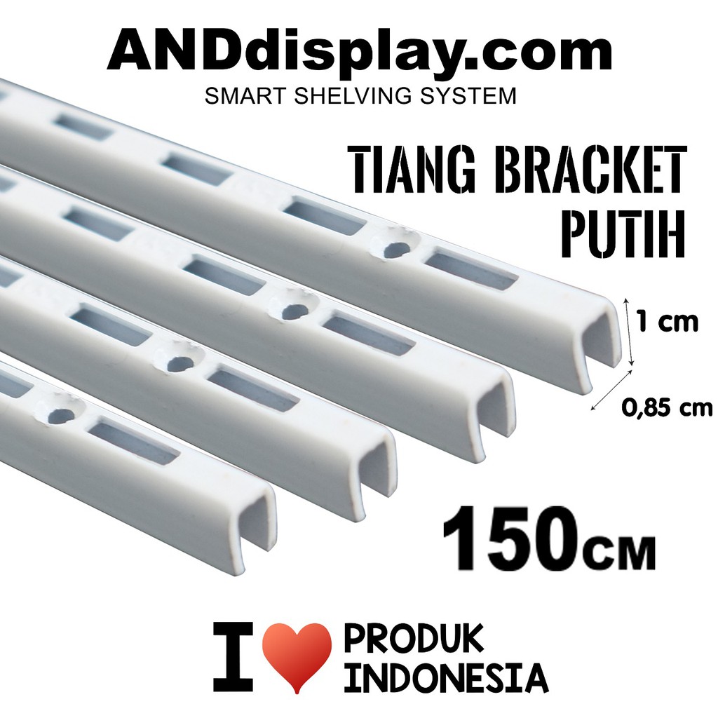 TIANG BRACKET 150 CM REL BRAKET PUTIH 150CM RAK DINDING 1,5 M 1.5 AMBALAN KACA KAYU ANDDISPLAY