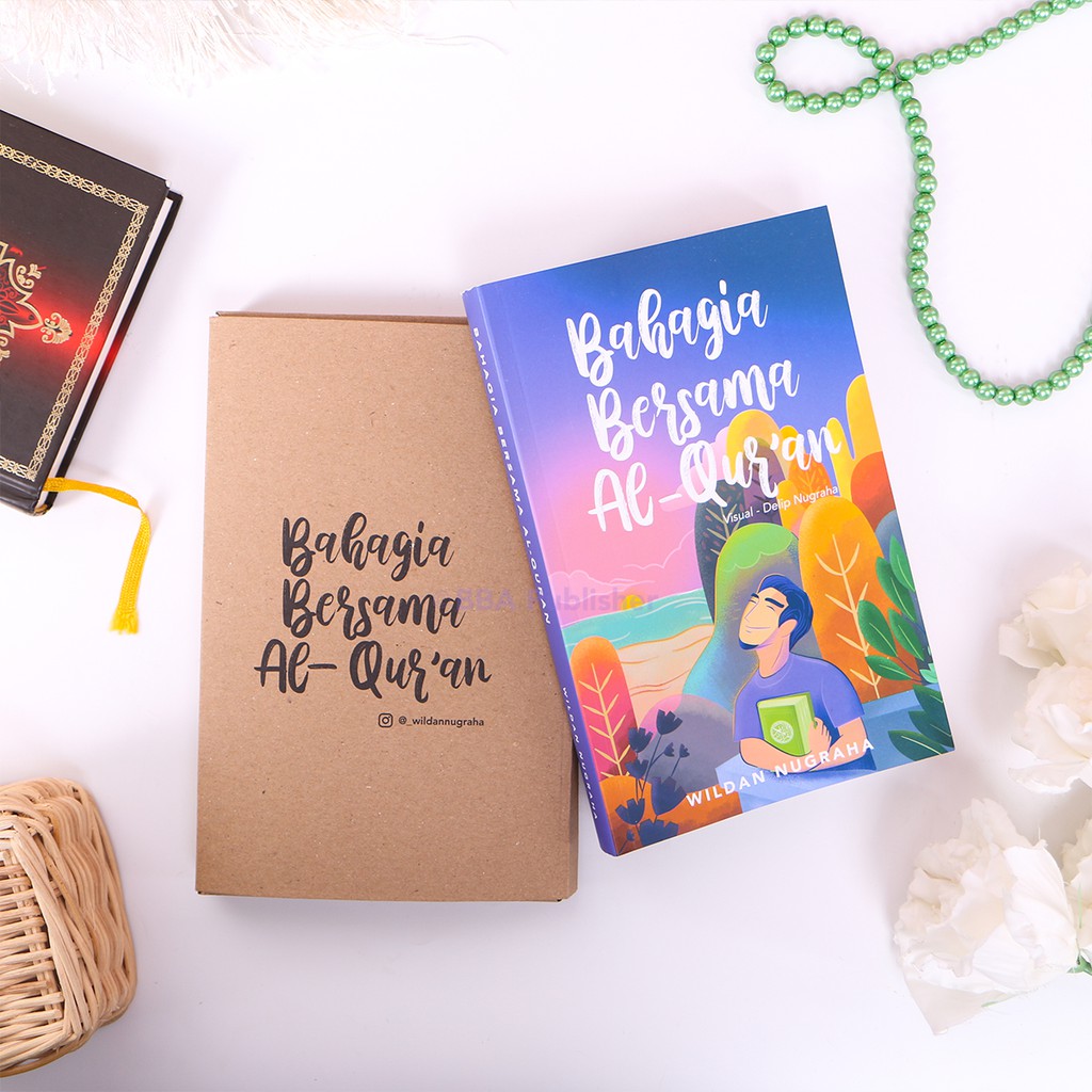 Buku Bahagia Bersama Al-Qur'an - Wildan Nugraha