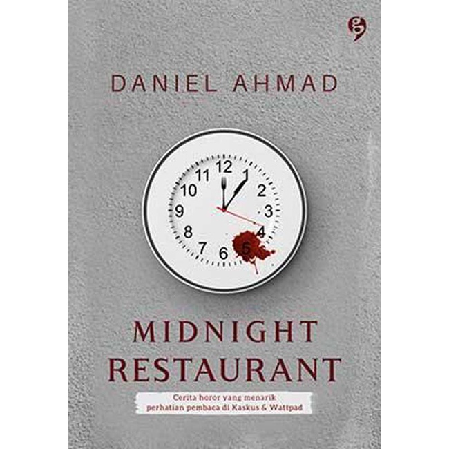 Midnight Restaurant  - Daniel Achmad  -Gagas Media
