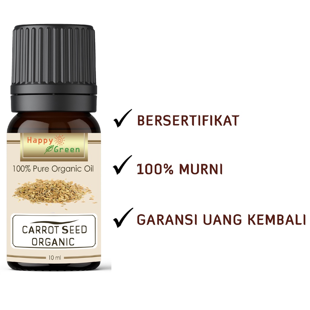 Happy Green ORGANIC Carrot Seed Essential Oil Minyak Biji Wortel Murni Garansi Uang Kembali