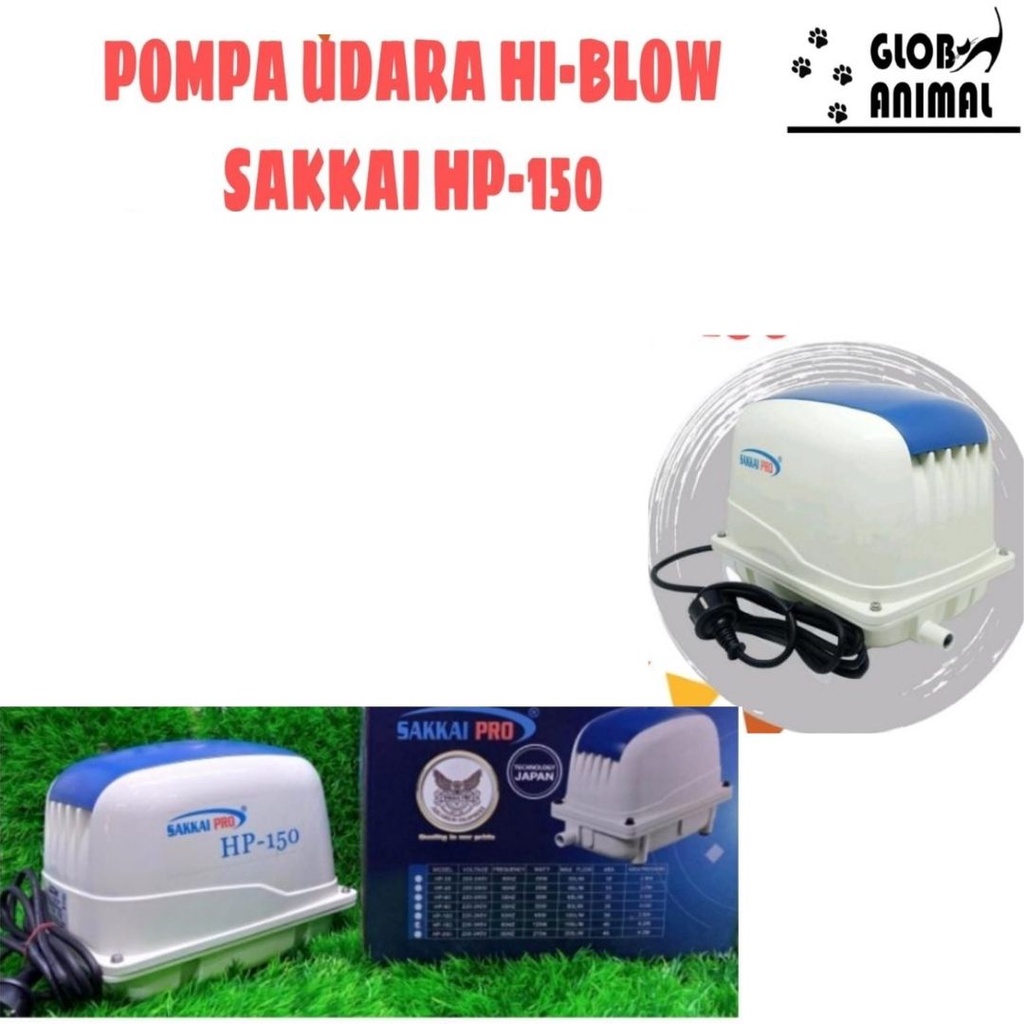 SAKKAI PRO HP-150 AIR PUMP HIBLOW AERATOR POMPA UDARA GELEMBUNG KOLAM