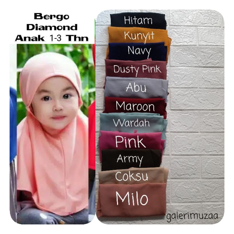 Bergo Anak Diamond 1 - 3 Tahun