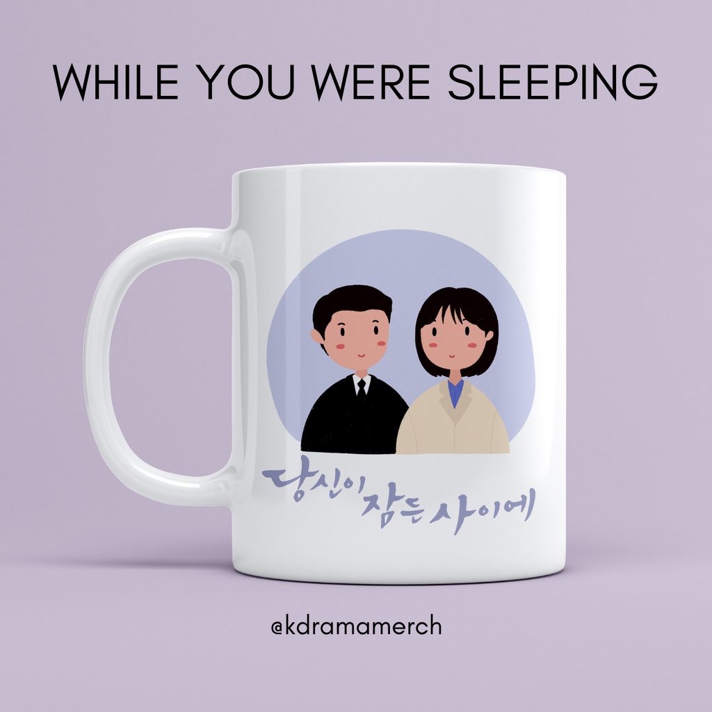WHILE YOU WERE SLEEPING MUG DRAMA KOREA / GELAS / DRAMA KOREA FANKIT / DRAKOR / MUG KERAMIK / KDRAMA