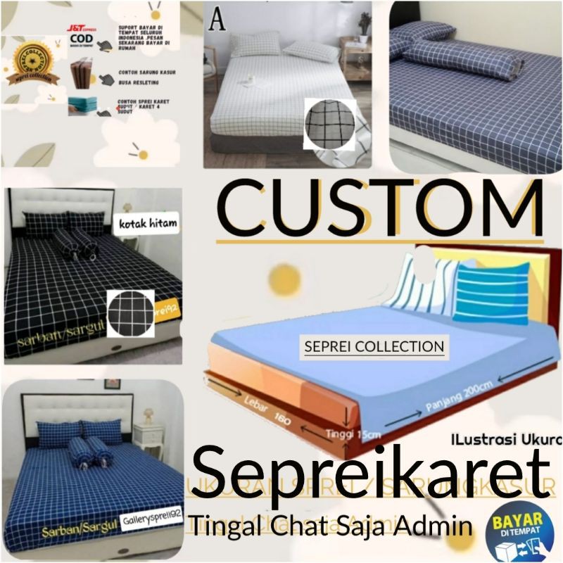 SPREI SEPREI CUSTOM SPRAI KARET SUDUT +  SARBAN + SARGUL( UKURAN TINGAL CHAT AJA )