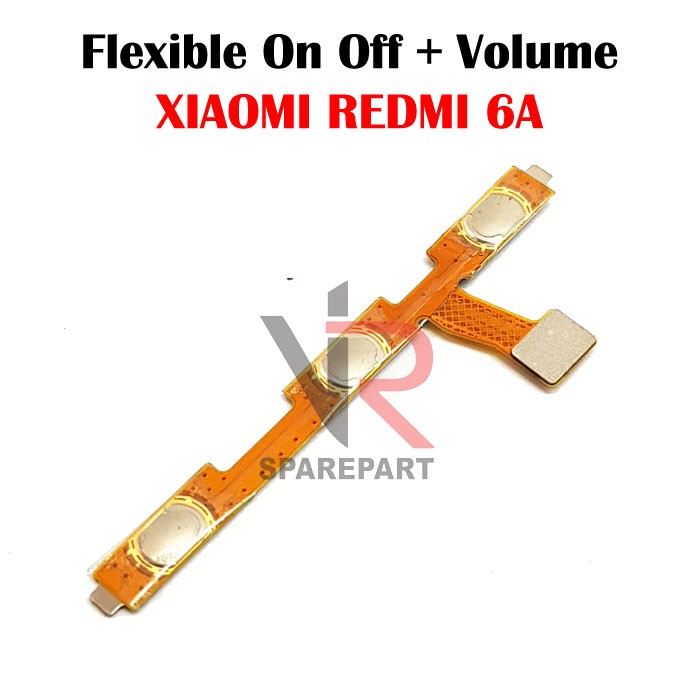 FLEXIBLE ON OFF XIAOMI REDMI 6 / 6A ON OFF + VOLUME