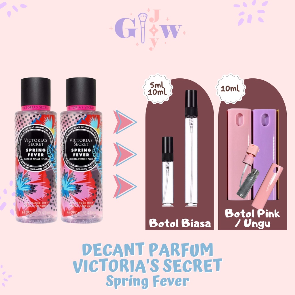 VICTORIA'S SECRET (Decant Parfum) Spring Fever Body Fine Fragrance Mist VS parfum badan tubuh wangi tahan lama murah bpom share in jar bottle harum seharian