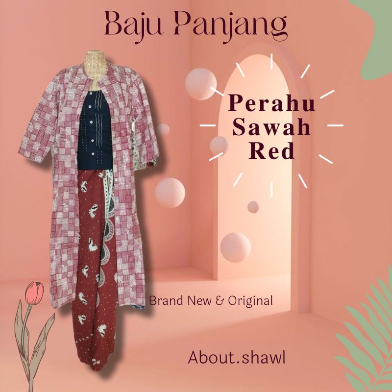 Baju Panjang Perahu Sawah Sejauh Mata Memandang