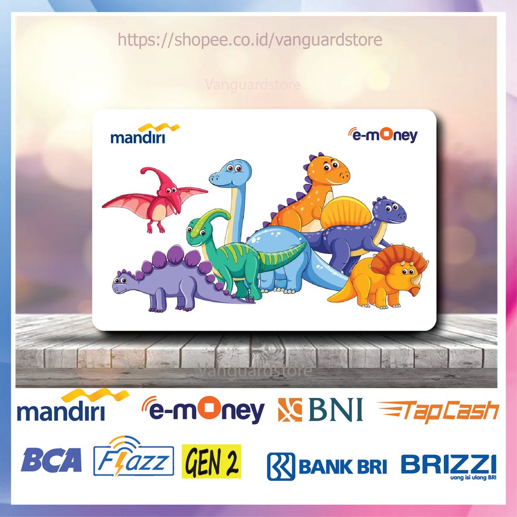 KARTU E MONEY E TOLL KARTUN DINOSAURUS ANIME 12 EMONEY MANDIRI FLAZZ BCA BNI TAPCASH BRIZZI BRI