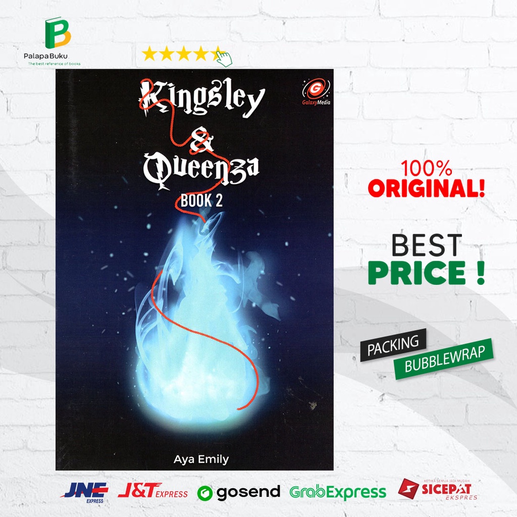 NOVEL KINGSLEY & QUEENZA BOOK 2 - Aya Emily [GALAXY MEDIA]