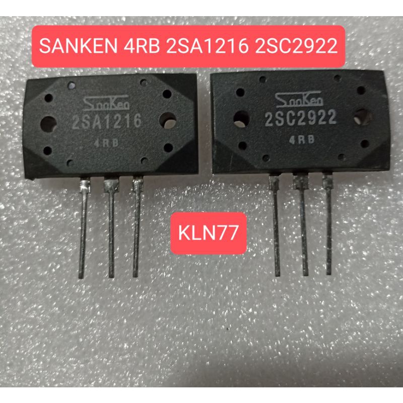 TRANSISTOR SANKEN 2SA1216 2SC2922 4RB RRT