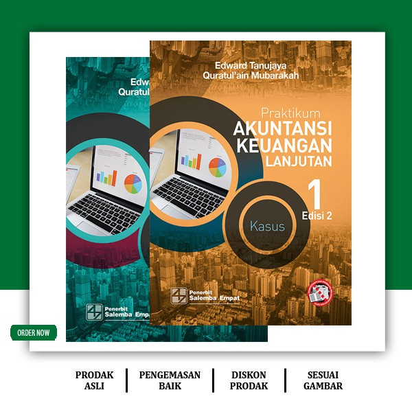 

Praktikum Akuntansi Keuangan Lanjutan 1 Edisi 2 Kasus & Kertas Kerja