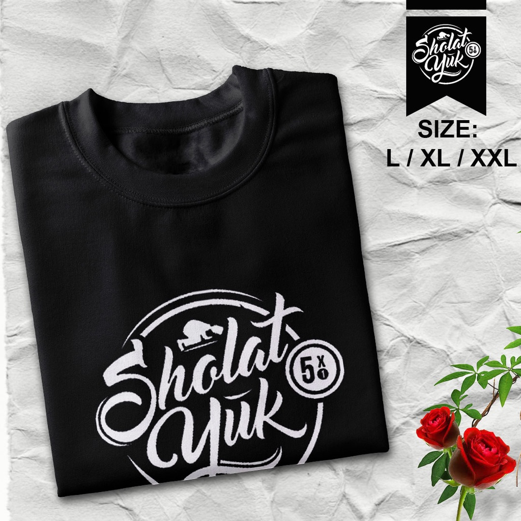 [ sholat yuk ] kaos dakwah islami pria dan wanita.-1