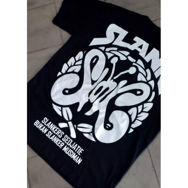 Kaos baju slank slanking slankers