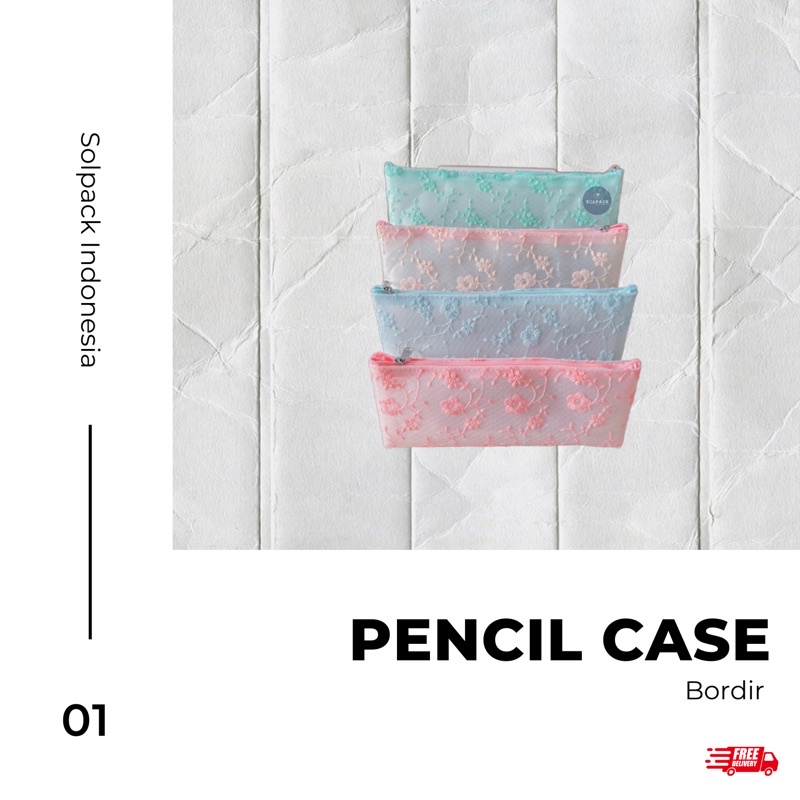 

Pencil Case Bordir