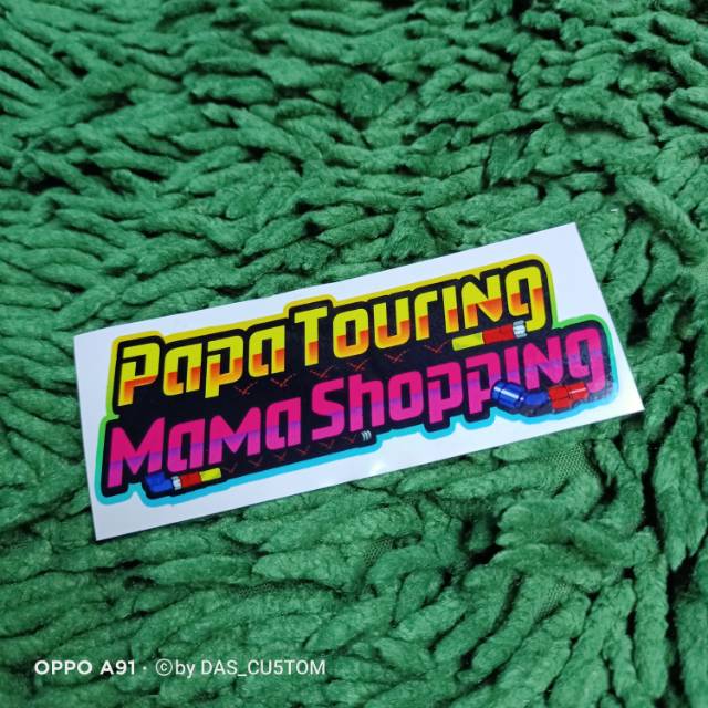 Sticker printing Papa Touring Mama Shopping