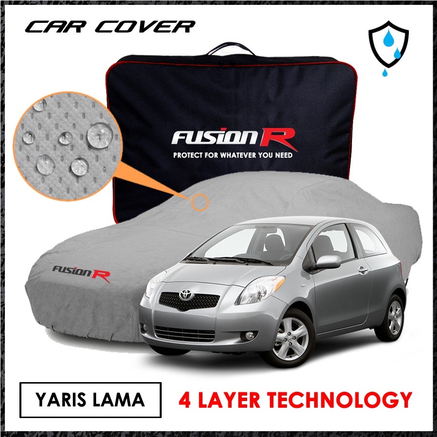 Cover Sarung Mobil YARIS LAMA OLD merk Fusion R Waterproof MULTI LAYER