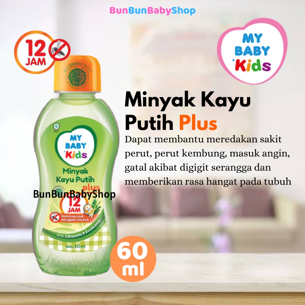 My Baby Kids Minyak Kayu Putih Plus 12 Jam 60ml Perawatan Bayi Baru Lahir Kesehatan Anti Nyamuk Serangga Perlengkapan Mandi