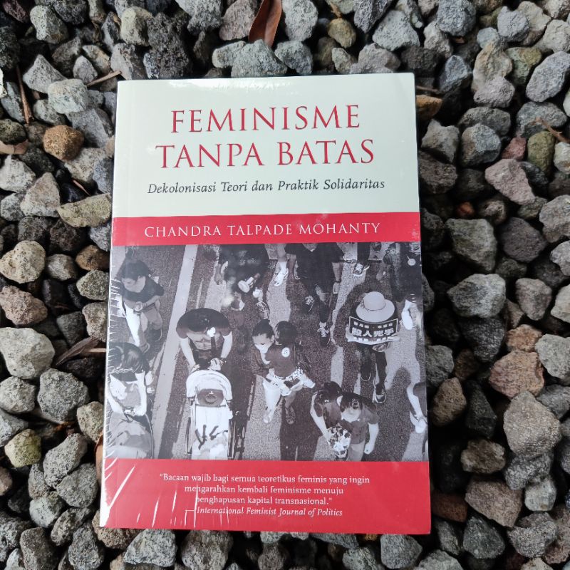 Feminisme Tanpa Batas - Chandra Talpade Mohanty